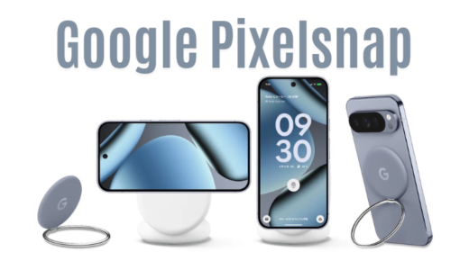 Pixel 10のマグネット充電「Google Pixelsnap」：Qi2 25W・対応機種・MagSafeとの違いを完全解説